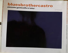 Blues Brother Castro : Money Maker Me (CD, Album)