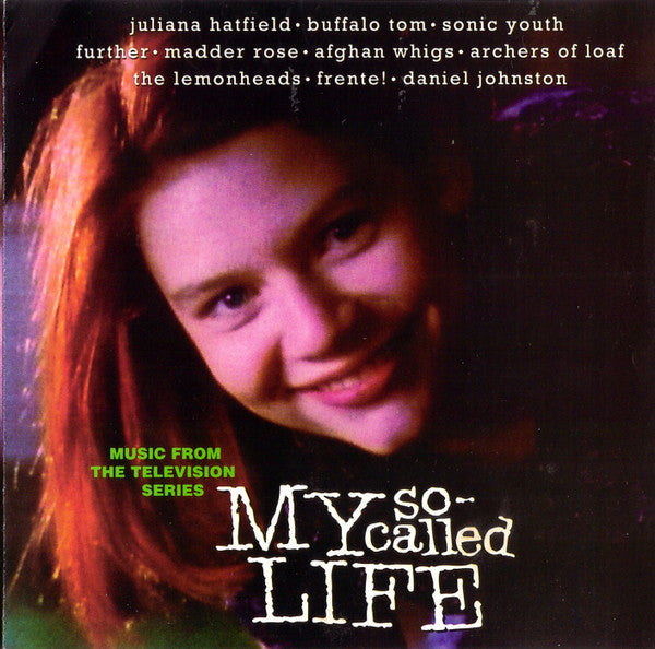 Various : My So-Called Life (Music From The Television Series) (CD, Comp, RP)