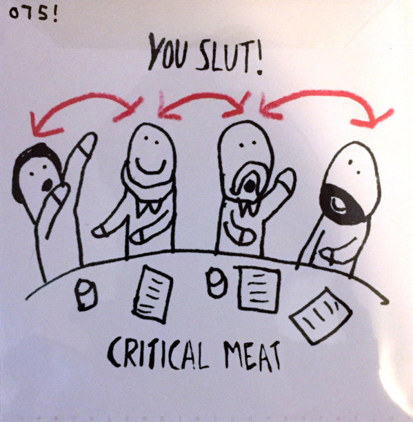 You Slut! : Critical Meat (CDr, Album, Ltd)