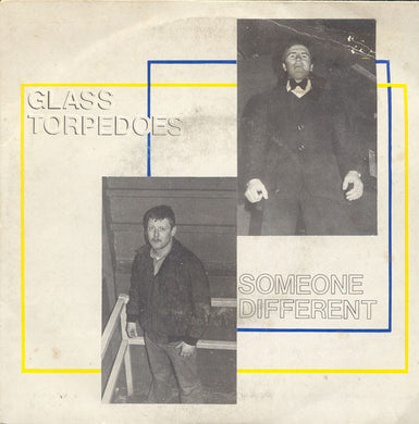 Glass Torpedoes : Someone Different (7