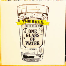The Bees : One Glass Of Water (7", Single)