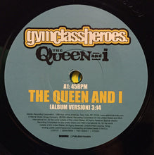Gym Class Heroes : The Queen And I (7", Single)