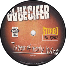 Gluecifer : The Year Of Manly Living (7", Single)