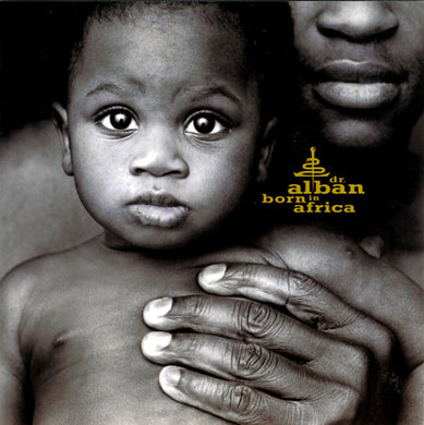 Dr. Alban : Born In Africa (CD, Album)
