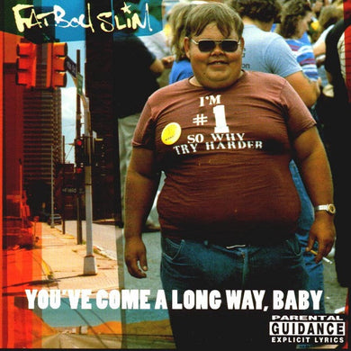 Fatboy Slim : You've Come A Long Way, Baby (CD, Album)