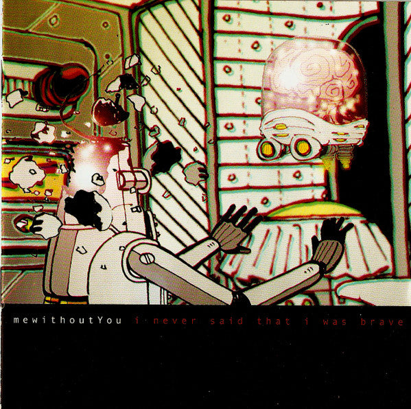 mewithoutYou : I Never Said That I Was Brave (CD, EP)