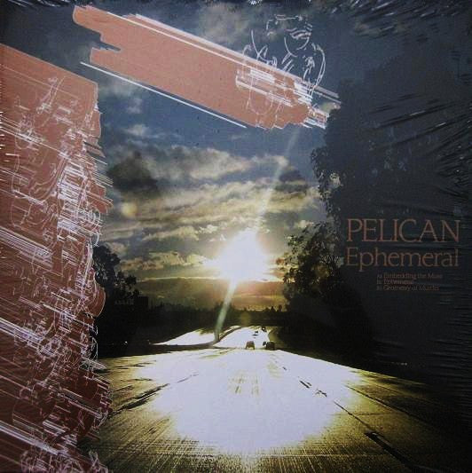 Pelican (2) : Ephemeral (12