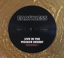 Earthless : Live In The Mojave Desert (Volume 1) (2xLP, Album, Ltd, Gol)