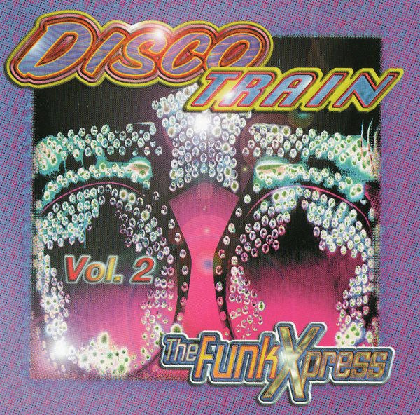 Various : Disco Train Vol. 2 - The Funk Xpress (CD, Comp)