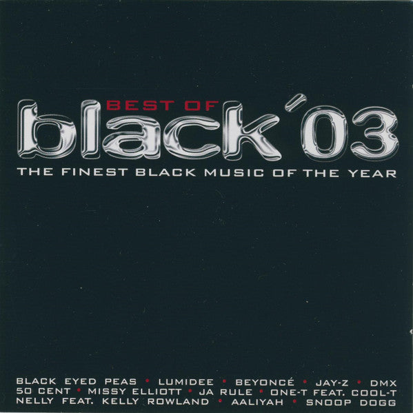 Various : Best Of Black '03 (The Finest Black Music Of The Year) (2xCD, Comp, Copy Prot.)
