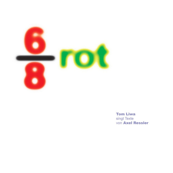 Tom Liwa Singt Texte Von Axel Ressler : 6/8 Rot (LP, Ltd)