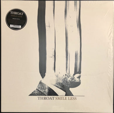 Throat (3) : Smile Less (LP, Album)