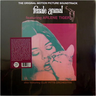 Arlene Tiger Featuring Clay Pitts Orchestra : Female Animal (The Original Motion Picture Soundtrack) (LP, Album, RE)