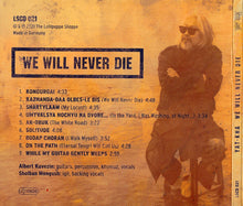 Yat-Kha : We Will Never Die (CD, Album)
