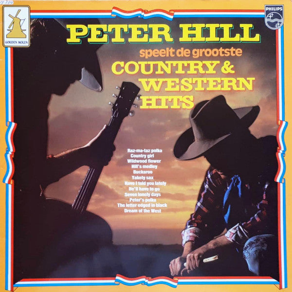 Peter Hill (9) : Speelt De Grootste Country & Western Hits (LP, RE)