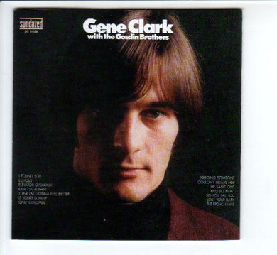Gene Clark With The Gosdin Brothers : Gene Clark With The Gosdin Brothers (CD, Album, Mono, RE, RM)