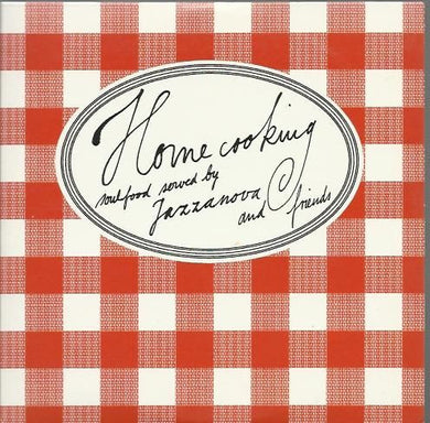 Various : Homecooking - Soulfood Served By Jazzanova And Friends (CD, Comp, Enh, Car)