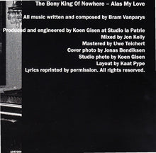 The Bony King Of Nowhere : Alas My Love (CD, Album)