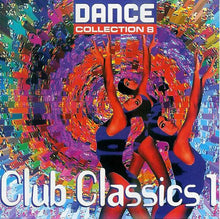 Various : Dance Collection 8 - Club Classics 1 (CD, Comp)