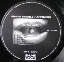 Sister Double Happiness : Horsey Water (LP, Album)