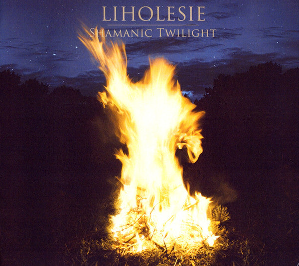 Liholesie* : Shamanic Twilight (CD, Album)
