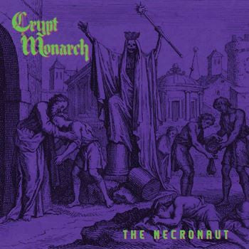 Crypt Monarch : The Necronaut (LP, Album, Ltd, Neo)