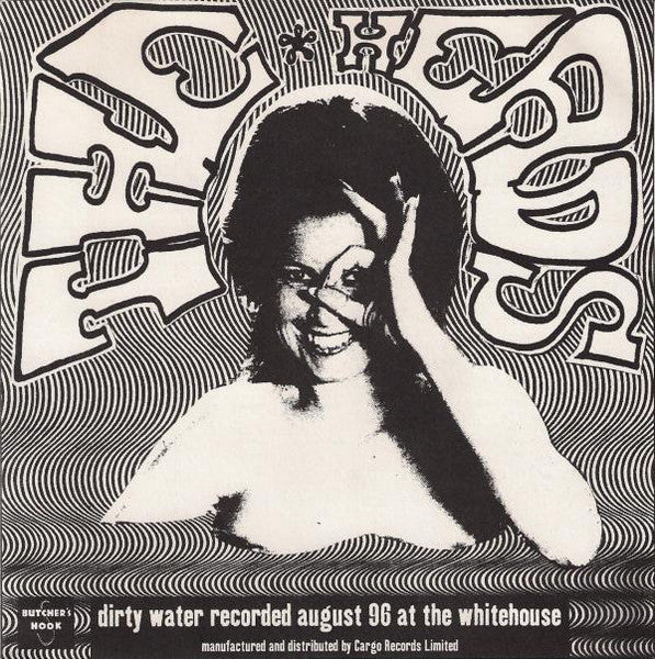 The Heads (2) / Magic Dirt : Dirty Water / Goofy Gumb (7