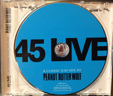 Peanut Butter Wolf : 45 Live: A Classic Rap Mix By Peanut Butter Wolf (CD, Mixed)