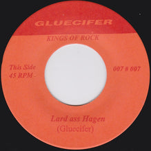 Gluecifer : Lard Ass Hagen (7", Single, Ltd)