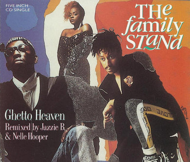 The Family Stand : Ghetto Heaven (CD, Single)