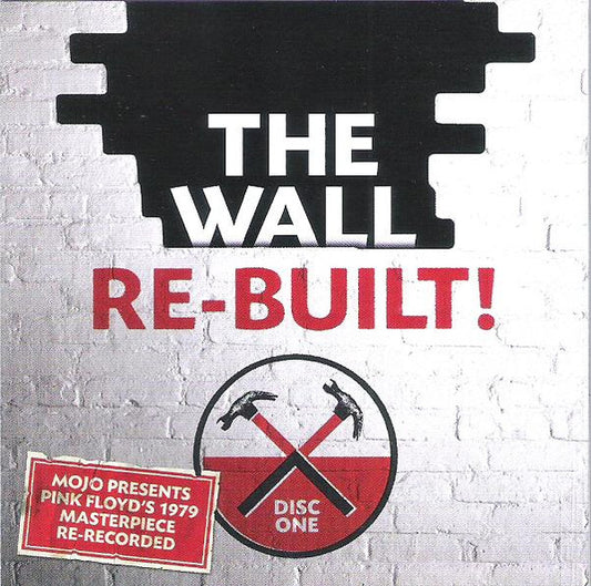 Various : The Wall Re-Built! (Disc One) (CD, Comp)