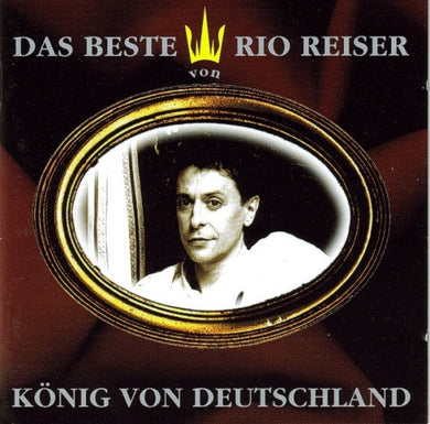 Rio Reiser : Das Beste Von Rio Reiser - König Von Deutschland (CD, Comp)