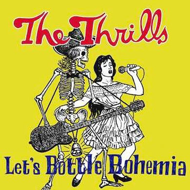 The Thrills : Let's Bottle Bohemia (CD, Album, Copy Prot.)