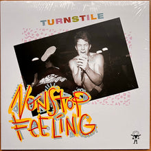 Turnstile (2) : Nonstop Feeling (LP, Album, RE)