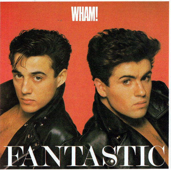 Wham! : Fantastic (CD, Album, RE, RP, Tex)