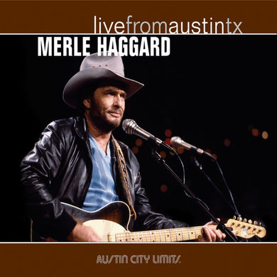 Merle Haggard : Live From Austin TX (CD, Album, Dig)