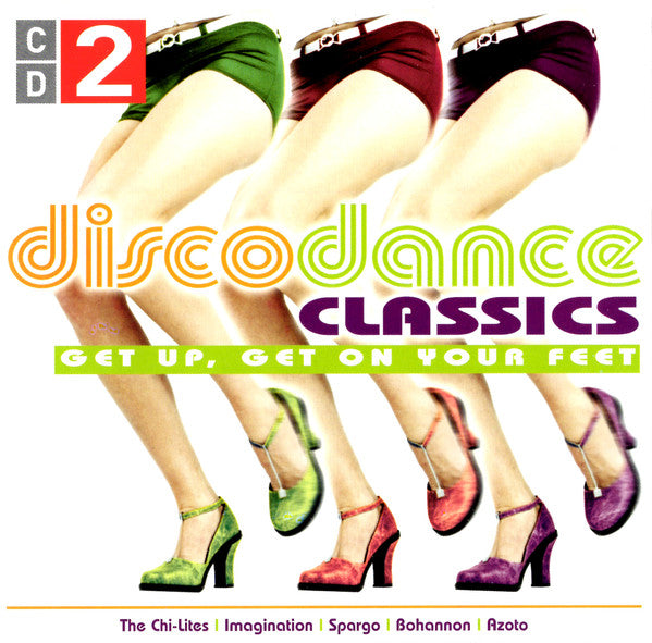 Various : Disco Dance Classics CD 2 - Get Up, Get On Your Feet (CD, Comp)