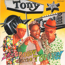 Tony! Toni! Toné! : Let's Groove With The Tonys! (CD, Comp)