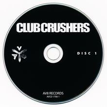 Various : Club Crushers (2xCD, Comp, Mixed)