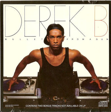 Derek B : Bullet From A Gun (CD, Album)