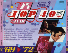 Various : 25 Jaar Top 40 Hits - Deel 2 - 1969-1972 (2xCD, Comp)