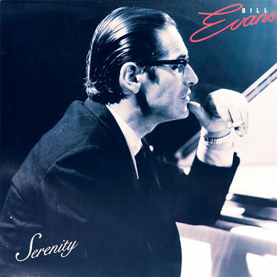 Bill Evans : Serenity (LP, Album, RE)