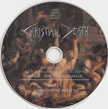 Christian Death : The Dark Age Renaissance Collection Part 1: The Renaissance (CD, Album, RE + CD, Album, RE + CD, Album, RE + CD)