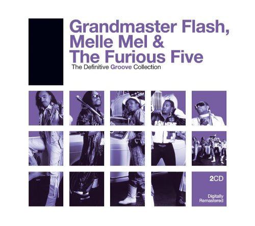 Grandmaster Flash, Melle Mel & The Furious Five* : The Definitive Groove Collection (2xCD, Comp, RM)