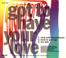 Mantronix Featuring Wondress* : Got To Have Your Love (CD, Maxi)