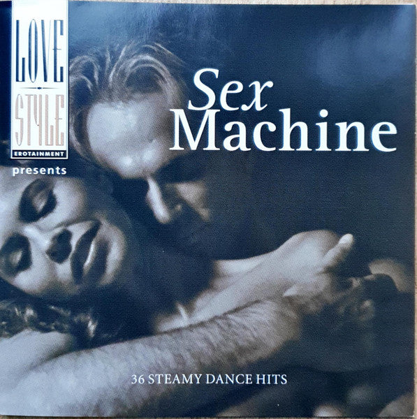 Various : Love Style Erotainment Presents Sex Machine (2xCD, Comp)