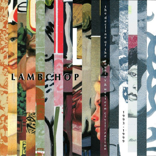 Lambchop : The Decline Of The Country & Western Civilization - 1993-1999 (CD, Comp)