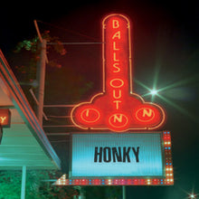 Honky (2) : Balls Out Inn (CD, Album, Enh)