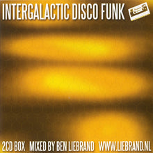 Ben Liebrand : Intergalactic Disco Funk (2xCD, Mixed)