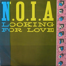 N.O.I.A. : The Rule Is To Survive (Looking For Love) (12")